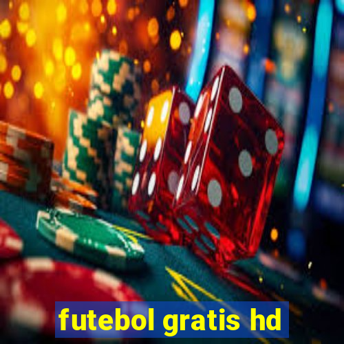 futebol gratis hd